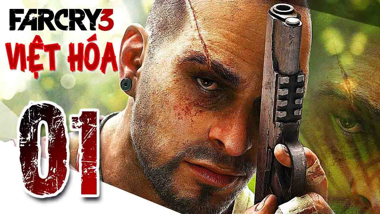 far cry 3 việt hóa